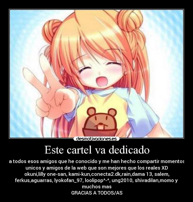 Este cartel va dedicado -