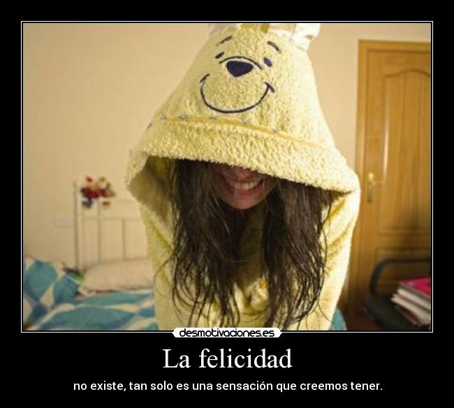 La felicidad - 