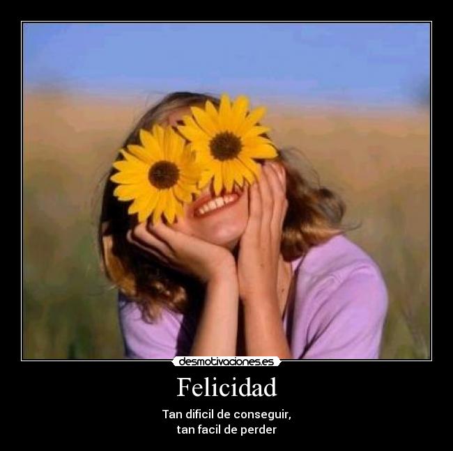 Felicidad -