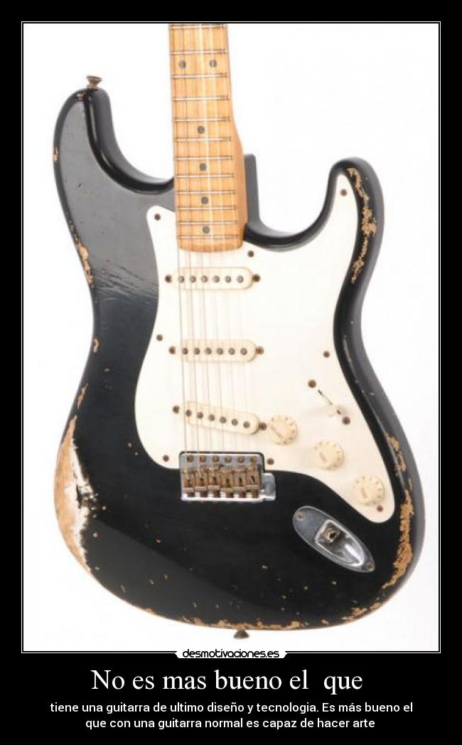 No es mas bueno el que -