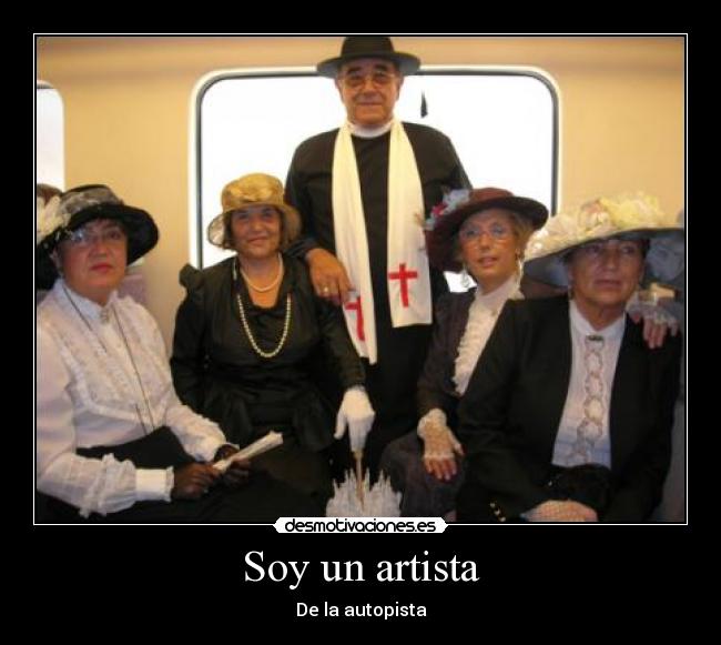 Soy un artista - De la autopista