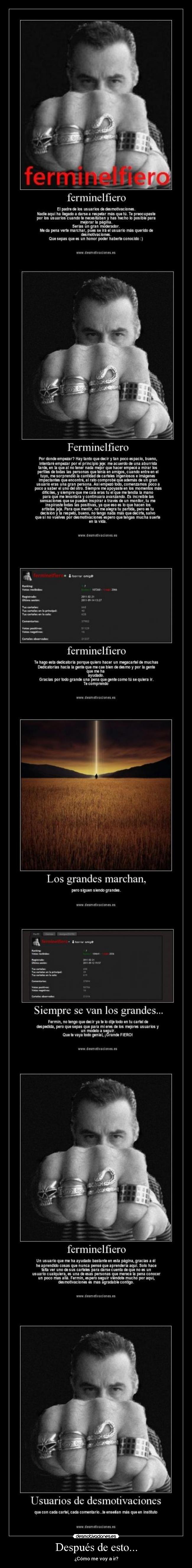 Después de esto... - ¿Cómo me voy a ir?