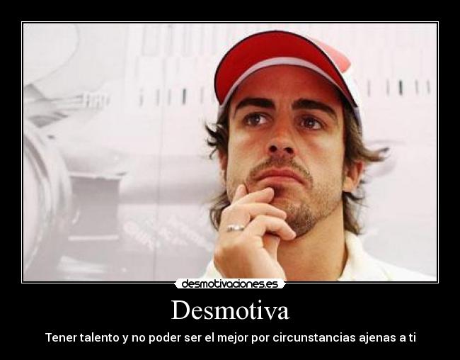 carteles fernando alonso vettel formula ferrari desmotivaciones