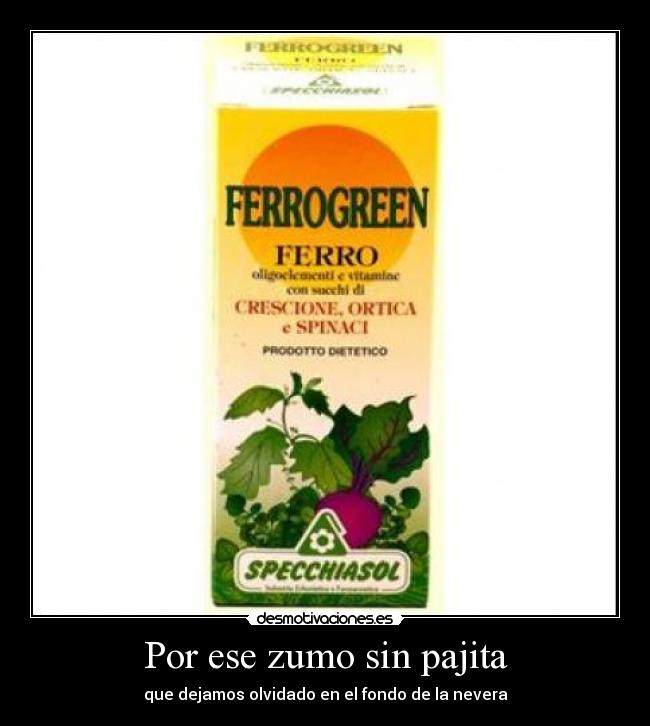 Por ese zumo sin pajita - 