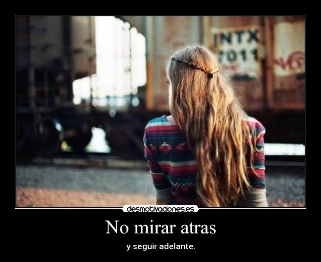 No mirar atras -