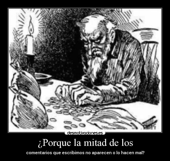 ¿Porque la mitad de los - 