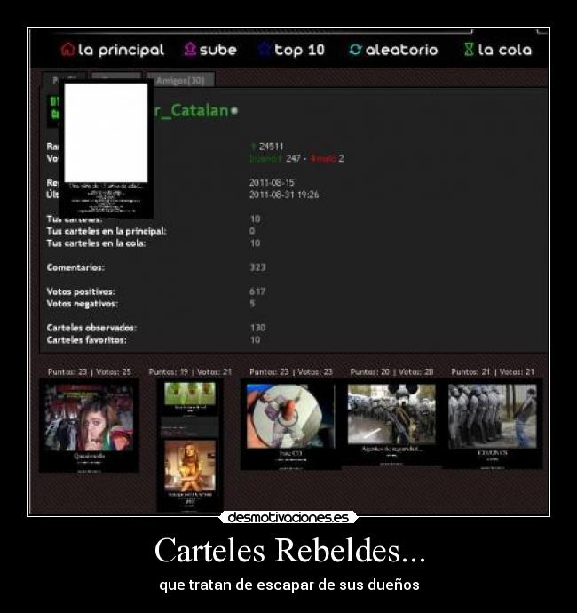 Carteles Rebeldes... - que tratan de escapar de sus dueños