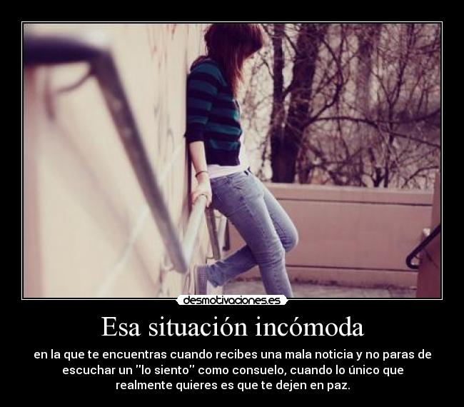 Esa situación incómoda - 