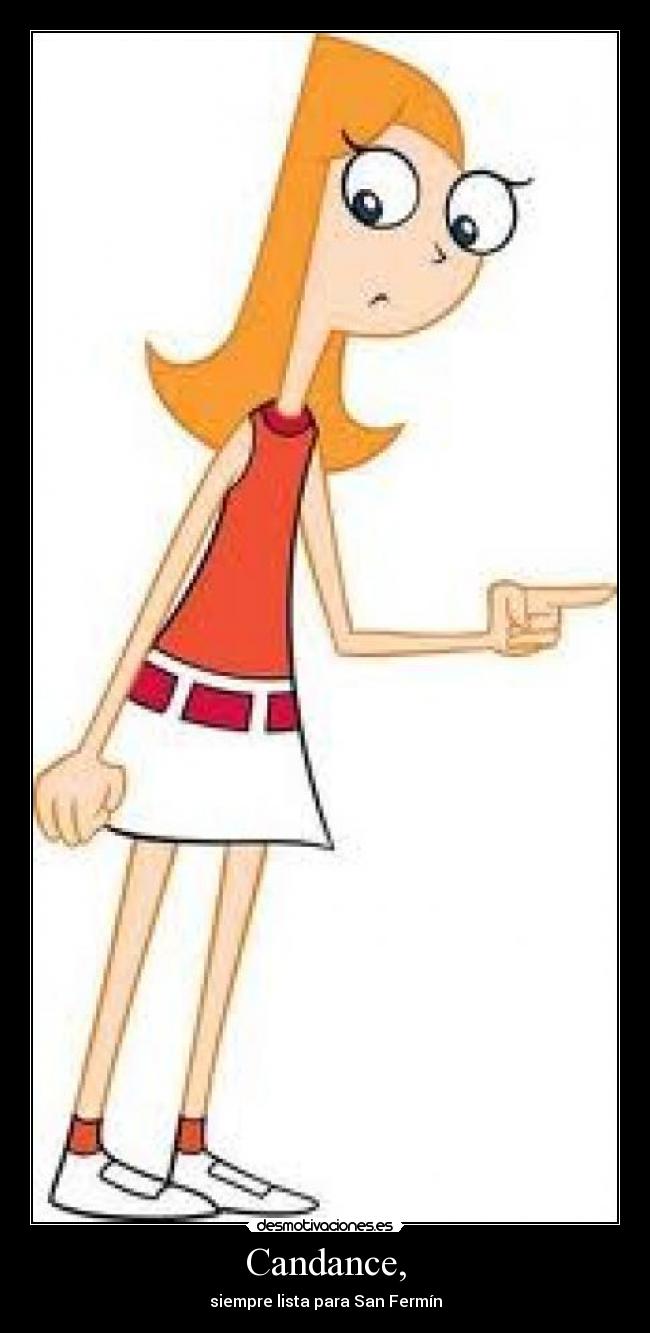 Candance, - siempre lista para San Fermín