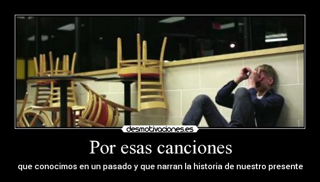 Por esas canciones -