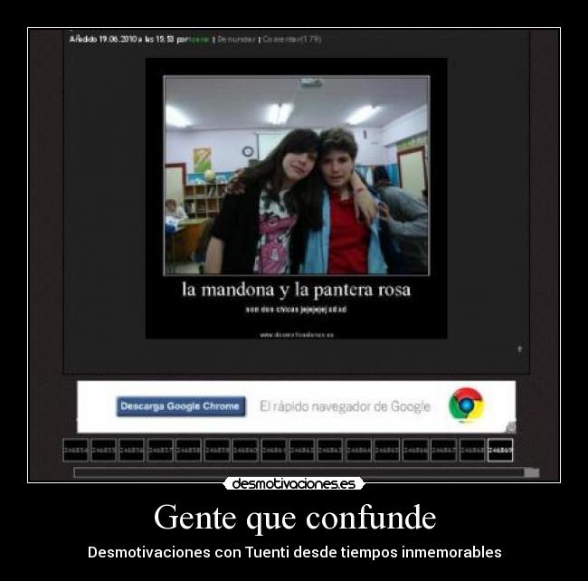 Gente que confunde - Desmotivaciones con Tuenti desde tiempos inmemorables