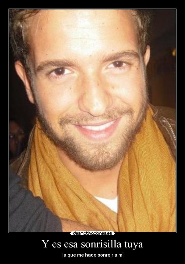 Y es esa sonrisilla tuya - 