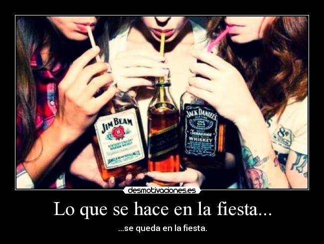 Lo que se hace en la fiesta... - 