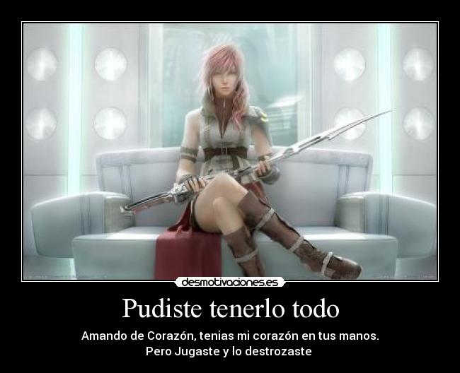 Pudiste tenerlo todo -