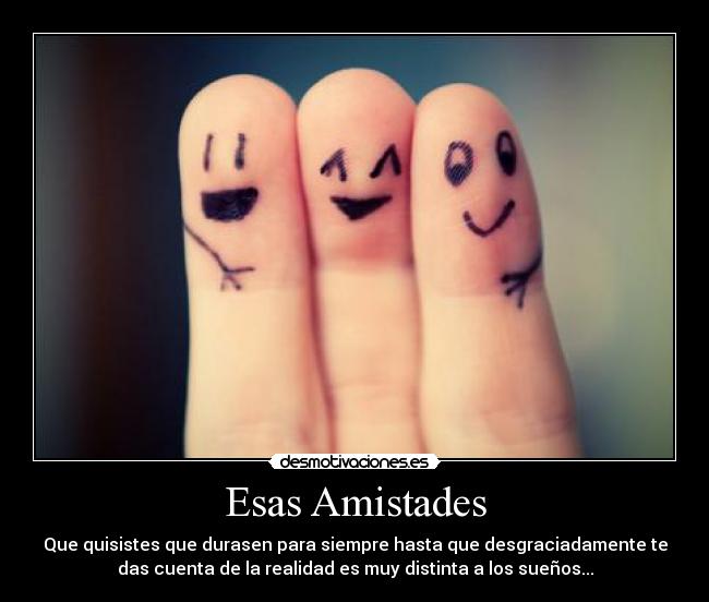 Esas Amistades - 