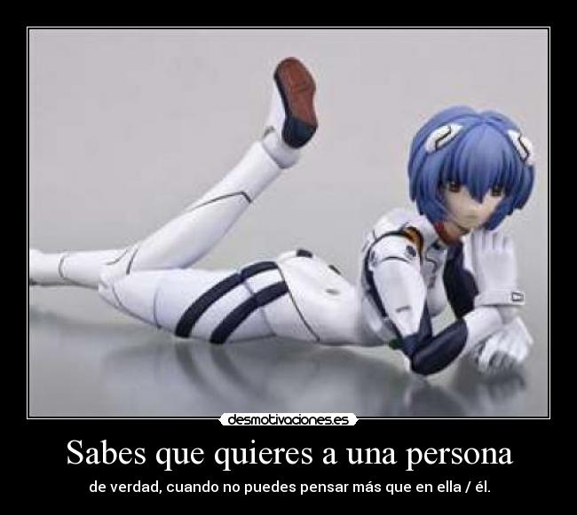 Sabes que quieres a una persona - 