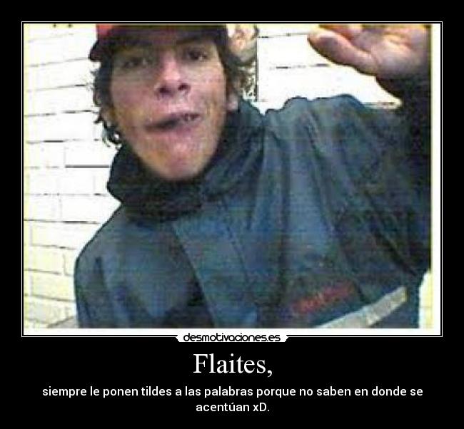 Flaites, - 