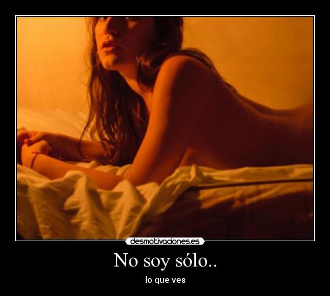No soy sólo.. - 