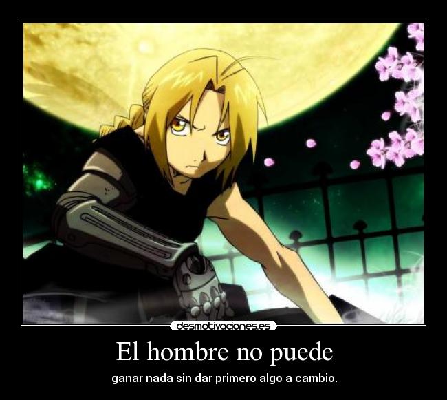 carteles edward elric full metal alchemist primera ley alquimia desmotivaciones