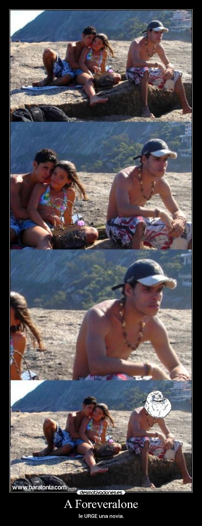 A Foreveralone - le URGE una novia.