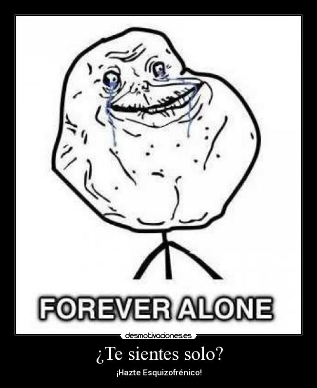 ¿Te sientes solo? - 