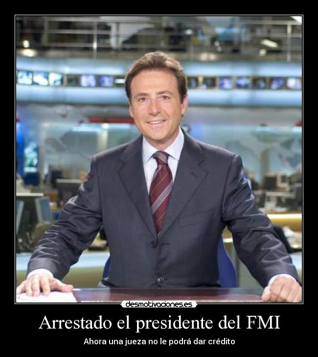 Arrestado el presidente del FMI - 