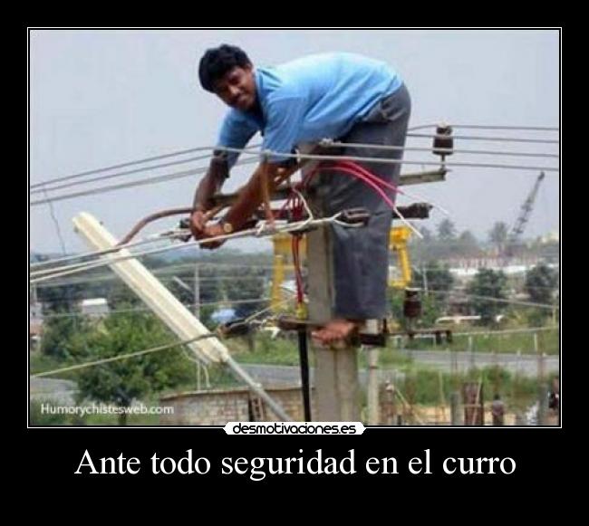 Ante todo seguridad en el curro - 