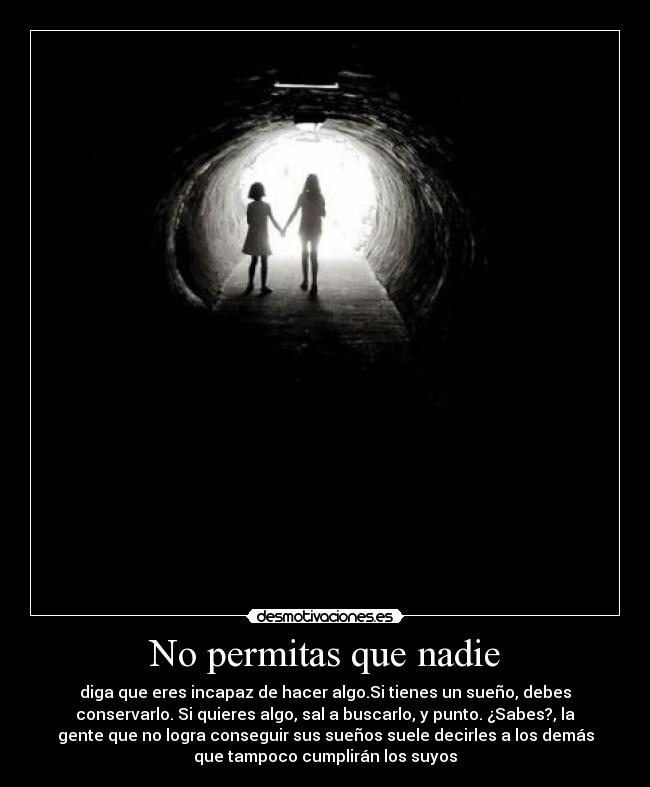 No permitas que nadie - 