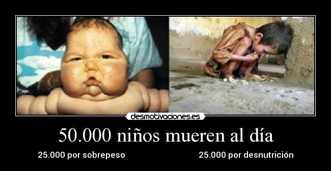 50.000 niños mueren al día -