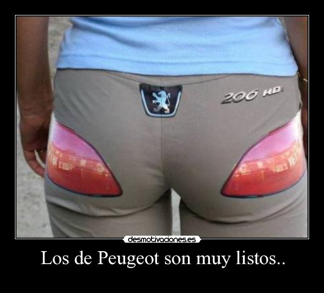Los de Peugeot son muy listos.. - 