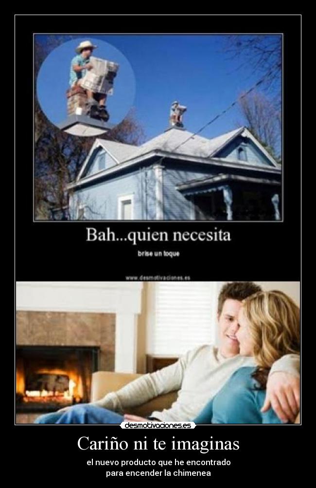 Cariño ni te imaginas -