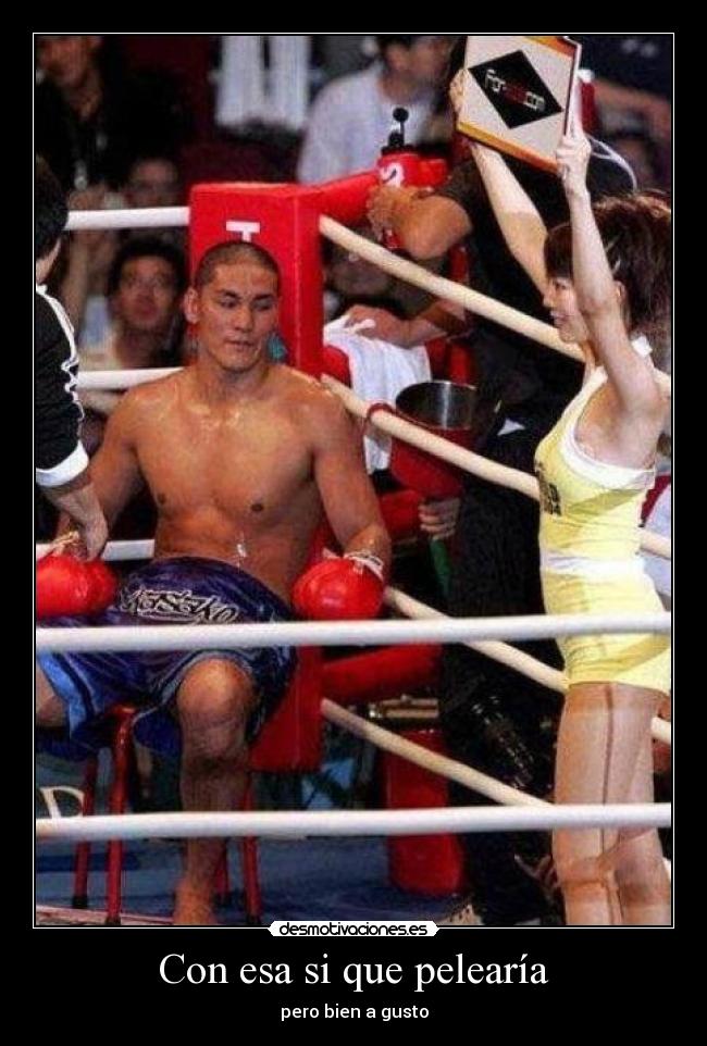 Con esa si que pelearía - pero bien a gusto