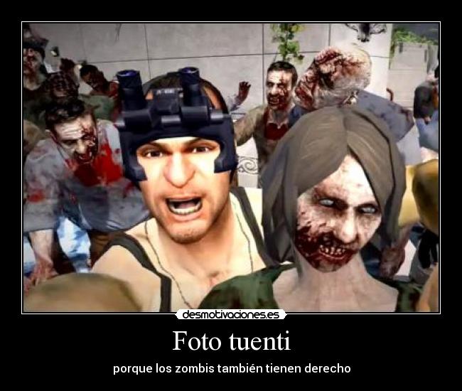 Foto tuenti - porque los zombis también tienen derecho