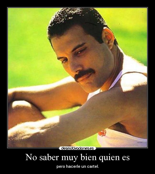 No saber muy bien quien es -