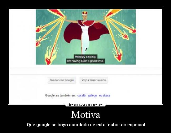 carteles google fredie fechas desmotivaciones