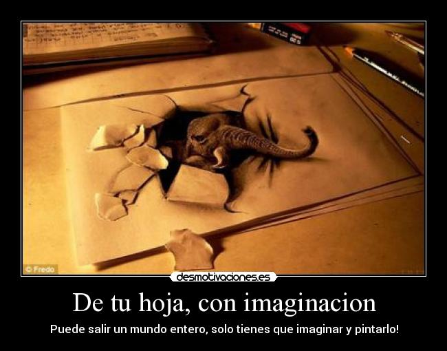 De tu hoja, con imaginacion - 