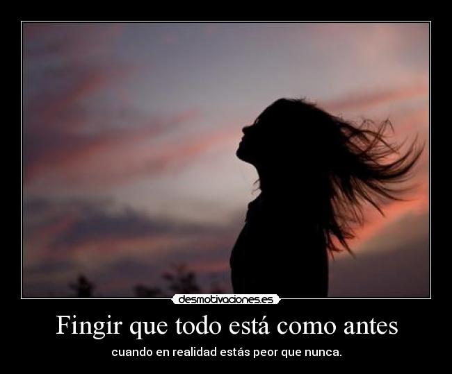 carteles fingir desmotivaciones