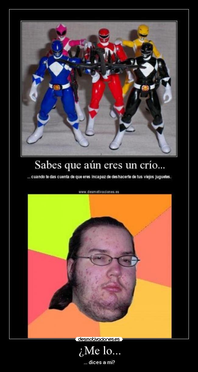 carteles friki meme juguetes viejos tirar basura desmotivaciones