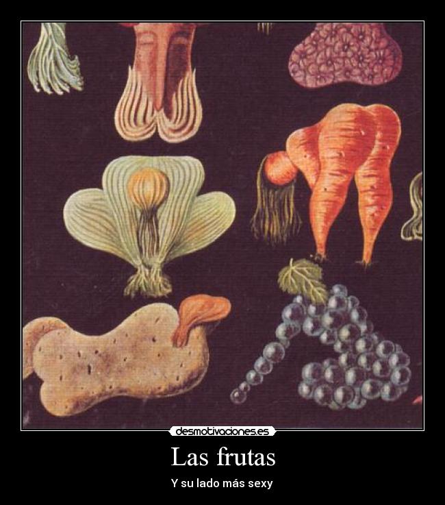 Las frutas - Y su lado más sexy