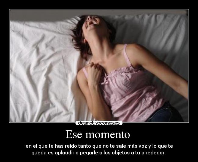 Ese momento -