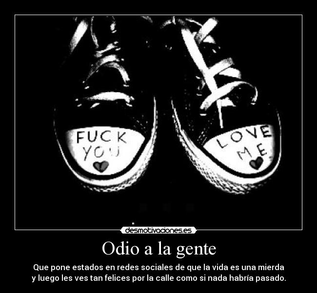 Odio a la gente - 