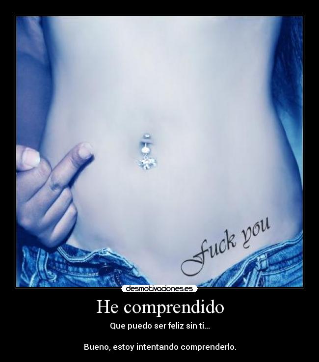 He comprendido - 