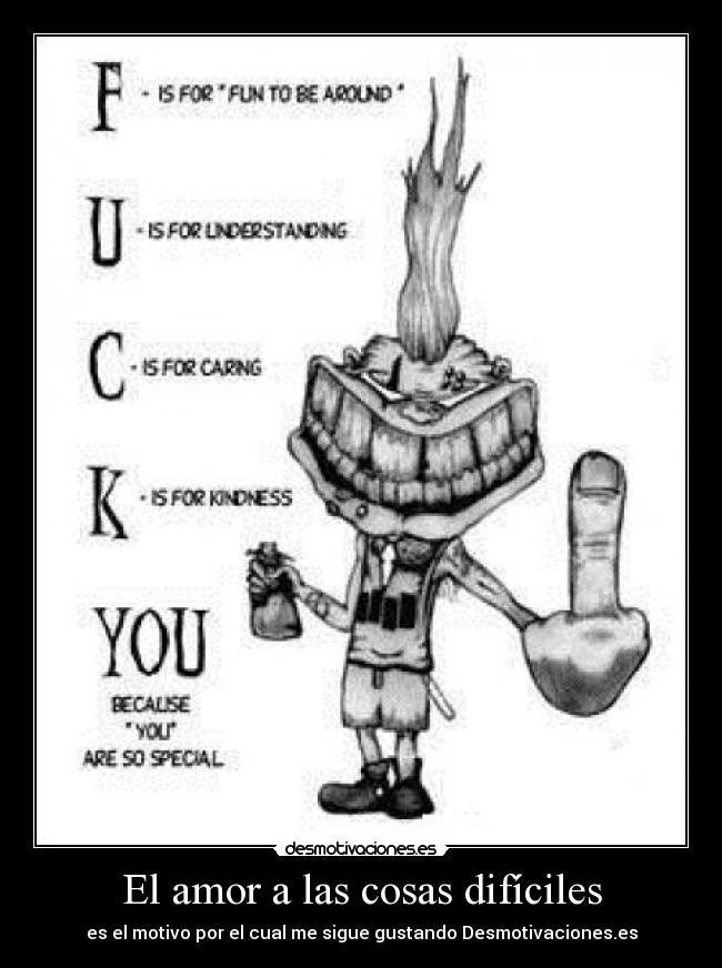 El amor a las cosas difíciles -