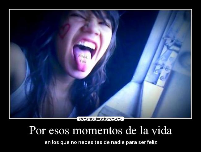Por esos momentos de la vida - 