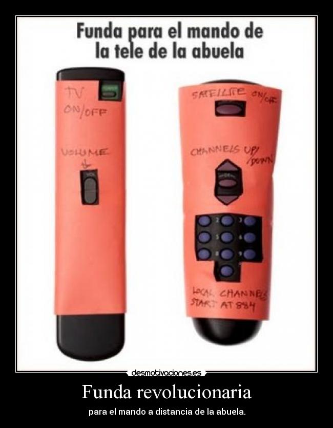 Funda revolucionaria - para el mando a distancia de la abuela.