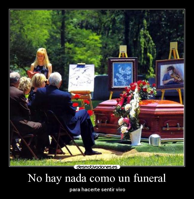 No hay nada como un funeral -