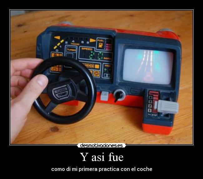 carteles practica coche teyi16 clanvirus desmotivaciones