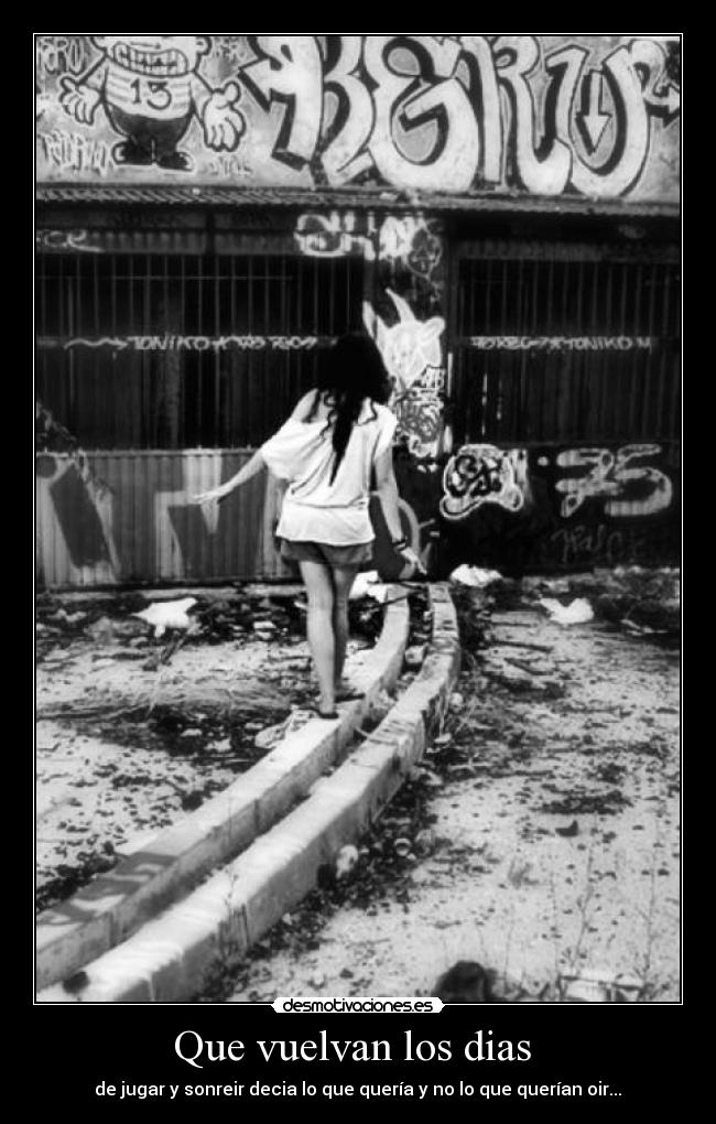 Que vuelvan los dias  - 