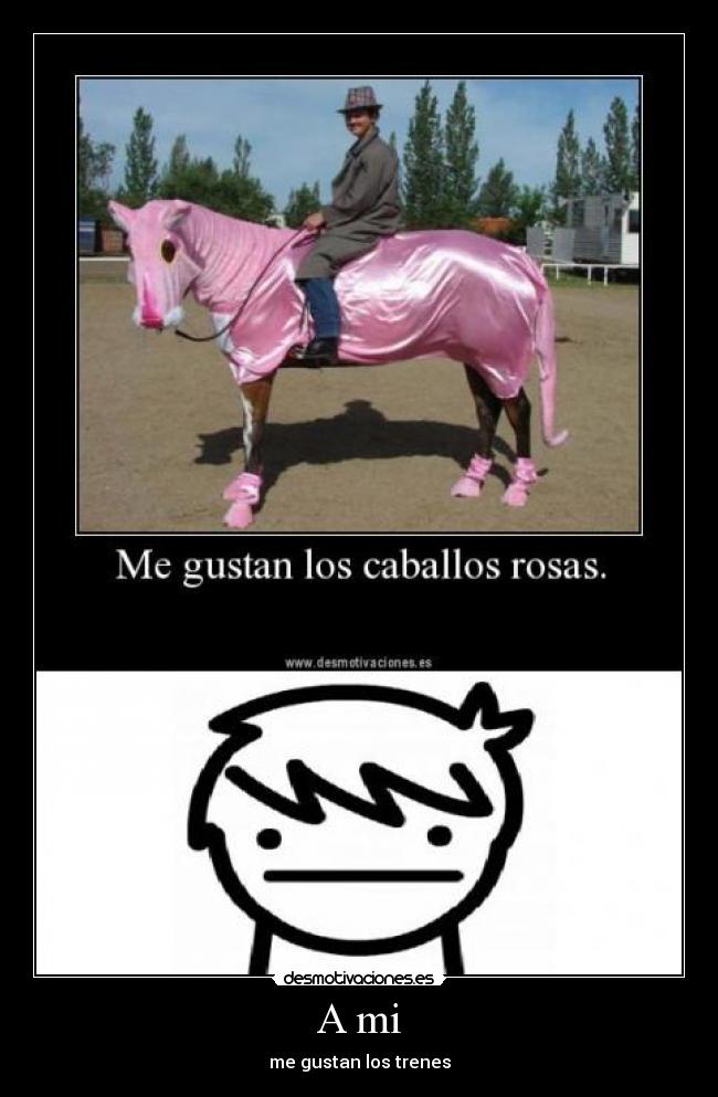 A mi - me gustan los trenes