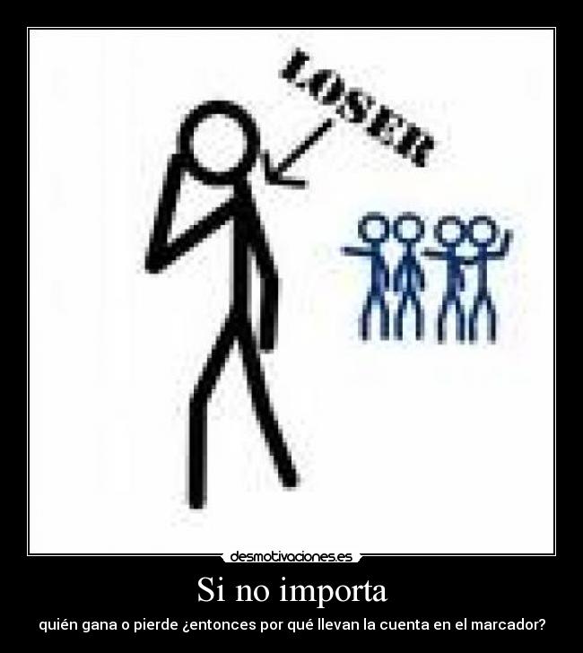Si no importa - 